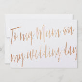Moderne Gold Rose "To my mum on my wedday" Einladung (Vorderseite)