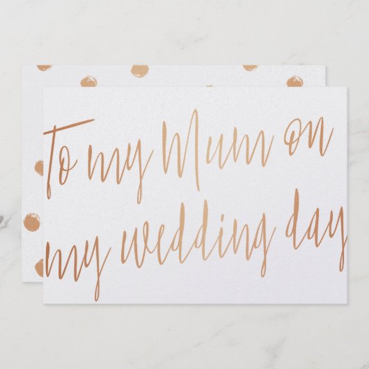 Moderne Gold Rose "To my mum on my wedday" Einladung (Vorne/Hinten)