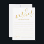 Moderne Gold Script Hochzeitsberatung und Wunschka Hinweiskarte<br><div class="desc">Fügen Sie Ihrer Hochzeit eine persönliche Touch mit einem modernen Skript Hochzeitsratschlag und Wunschkarte hinzu. Diese Ratenkarte enthält den Titel im modernen, goldfarbenen Kalligraphie-Schriftart-Stil und die Details im modernen Sans Serif-Schriftart-Stil auf weißem Hintergrund. Ideal für Hochzeiten, Babydusche, Geburtstagsparty, Brautparty, Junggeselinnen-Abschied und alle besondere Anlässe. Bitte beachten Sie: Die Details der...</div>