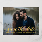 Moderne Goldfolie Save the Date Foto Hochzeitsfoli Folie Einladungspostkarte (Vorderseite)