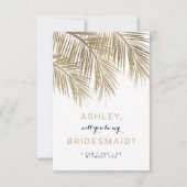 Moderne Goldpalme Bridesmaid Einladung (Vorderseite)