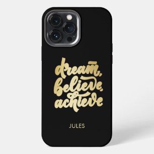 Moderne Goldtraum glauben erreichen Motivierend    iPhone 13 Pro Max Hülle