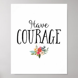 Moderne haben Courage Kinderzimmer Art Poster