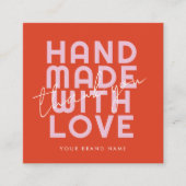 Moderne Handarbeit mit Liebe danke Quadratische Visitenkarte (Vorderseite)