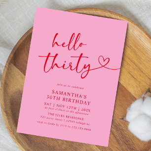 Moderne Hello Thirty Pink und Rot 30. Geburtstag Einladung