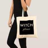 Moderne Hexe Bitte Halloween Tote Tasche - Trendy (Vorderseite (Produkt))