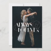 Moderne Hochzeitseinladung für immer und für immer Einladung (Vorderseite)