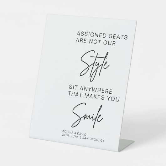 Moderne Hochzeitssitze sind nicht unser Stil Sockelschild (Vorderseite)