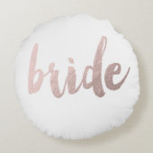 Moderne Imitate Rose Gold "Braut" Rundes Kissen (Rückseite)