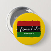 Moderne JUNETEENTH Frei in der Tat Button (Vorne & Hinten)