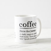 Moderne Kaffeedefinition Lustiger Spruch Kaffeetasse (VorderseiteRechts)
