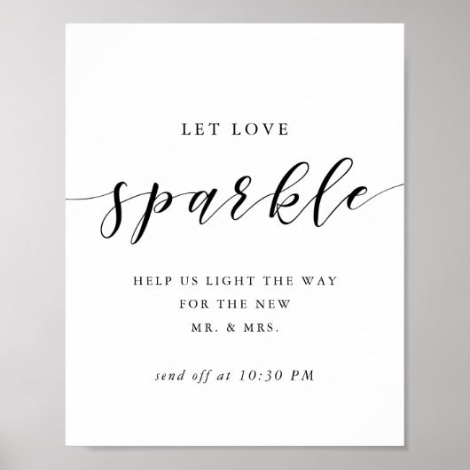 Moderne Kalligrafie Wedding Sparkler Sign Off Sign Poster (Vorne)
