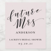 Moderne Kalligrafie Zukunft Frau Pink Brautparty Weinetikett (Einzelnes Label)