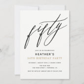 Moderne Kalligraphie 50. Geburtstagsparty Einladung (Vorderseite)