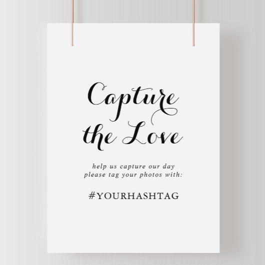 Moderne Kalligraphie Capture the Liebe Hashtag Sig Poster