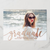 Moderne Kalligraphie Foto Abschluss Rose Gold Folieneinladung (Vorderseite)