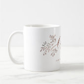 Moderne Kalligraphie jubelt rustikale Blumen Kaffeetasse (Links)
