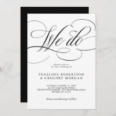 Moderne Kalligraphie Wir machen Schwarz-Weiß Hochz Einladung (Vorne/Hinten)