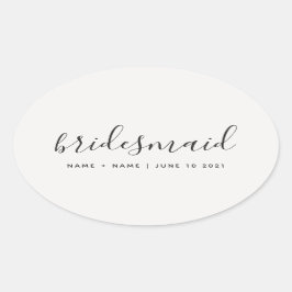 Moderne kalligraphische Chic Bridesmaid Hochzeit Ovaler Aufkleber