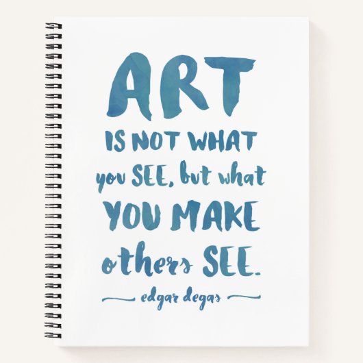 Moderne Kunst Sketchbook Typografie Degas Zitat Notizblock (Vorderseite)