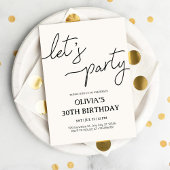 Moderne Let's Party 30. Geburtstagsfeier Einladung