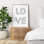 Moderne Liebe | Monochrome Zitat Art Trendy Stilvo Poster<br><div class="desc">Einfaches,  stilvolles "Liebe" Zitat-Wand-Kunstdruckposter mit moderner Doppelzeilentypografie in schwarz auf weißem Hintergrund. Minimalistisches,  modernes,  einfarbiges Design,  inspiriert durch Romantik,  Ermutigung,  Inspiration,  Motivation,  Familie,  Freundschaft und Freundlichkeit.</div>