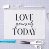 Moderne Liebe Sie selbst heute positiv Zitat Seidenpapier (Handwerk)