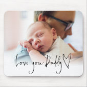 Moderne Liebe You Daddy Script Name Foto Overlay Mousepad (Vorne)