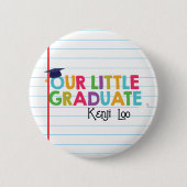 Moderne Little Graduate Button (Vorderseite)