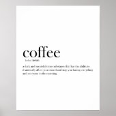 Moderne lustige Kaffeedefinition Poster (Vorne)