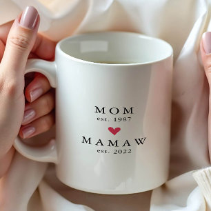 Moderne Mama   Memaw Year Est. Tasse