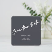 Moderne Minimal Script Gray Square Wedding Save The Date (Stehend Vorderseite)