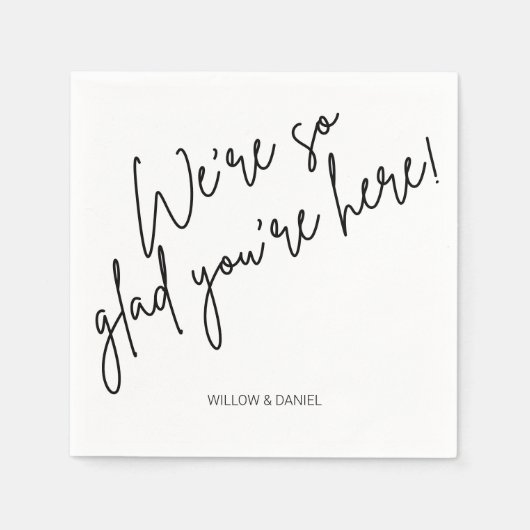 Moderne Minimal wir sind so glücklich, dass Sie hi Serviette (Vorderseite)