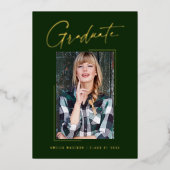 Moderne minimale, einzigartige Ink Script Graduate Folieneinladung (Vorderseite)