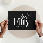 Moderne minimale schwarz-weiß einfach 50. Geburtst Einladung<br><div class="desc">Moderne minimale Typografie einfach schwarz & weiß 50. Geburtstagseinladung. Teil einer zeitgenössischen Sammlung.</div>