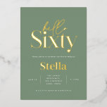 Moderne minimale Typografie, einfach 60. Geburtsta Folieneinladung<br><div class="desc">Moderne minimale Typografie einfache Foto Salbei Grün und Gold 60. Geburtstagseinladung. Teil einer zeitgenössischen Sammlung.</div>