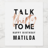 Moderne minimale Typografie Girly Rose Gold 30. Weinetikett (Einzelnes Label)