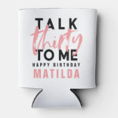 Moderne minimale Typografie mädchenhaft rosa 30. Dosenkühler (Vorderseite)