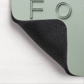 Moderne Minimalistische FOKUS Zitat Sagegrüne Ästh Mousepad (Ecke)