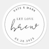 Moderne Minimalistische Gelassen Liebe Brew Gastge Runder Aufkleber (Vorderseite)