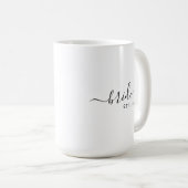 moderne minimalistische Schrift Bride Kaffeetasse (VorderseiteRechts)