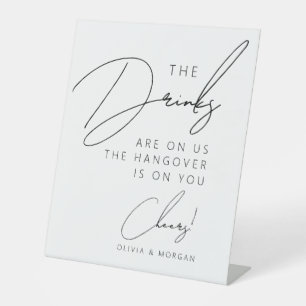 Moderne Minimalistische Script-Funny Wedding Drink Sockelschild