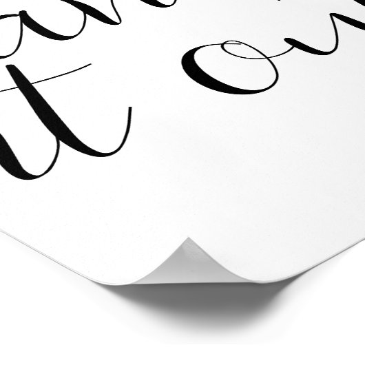 Moderne Minimalität, wenn es im Zweifel tanzt Poster (Ecke)