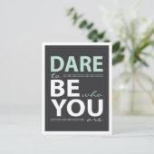 Moderne Motivierend wagen, Sie zu sein Postkarte (Stehend Vorderseite)