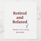 Moderne, müde und entspannte Pension Funny Custom Weinetikett (Einzelnes Label)