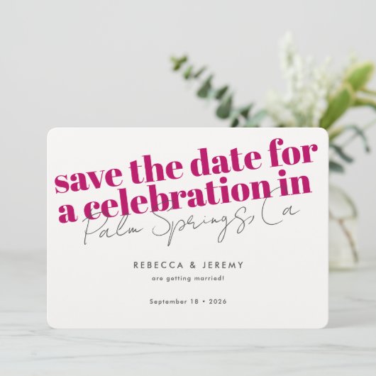 Moderne, mutige Typografie Pink Fuchsia Wedding Save The Date (Stehend Vorderseite)