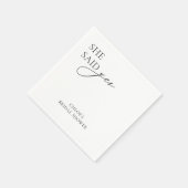 Moderne Napkins für Brautparty "She Said Yes" Serviette (Ecke)
