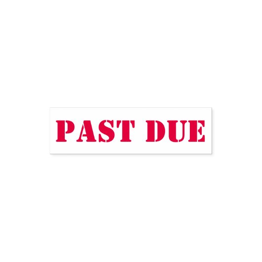 Moderne Office-Meldung "Past due" (Fälligkeit) - A Permastempel (Design)