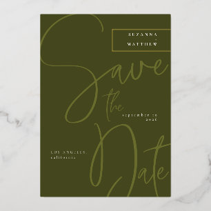 Moderne Oliven-grüne Kalligrafie Save-the-Date-Kar Folieneinladung