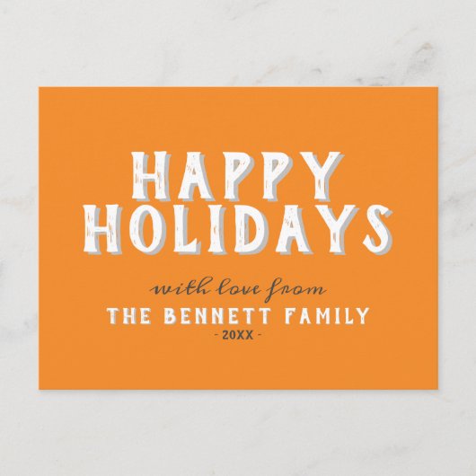 Moderne Orange Typografie Happy Holidays Postkarte (Vorderseite)